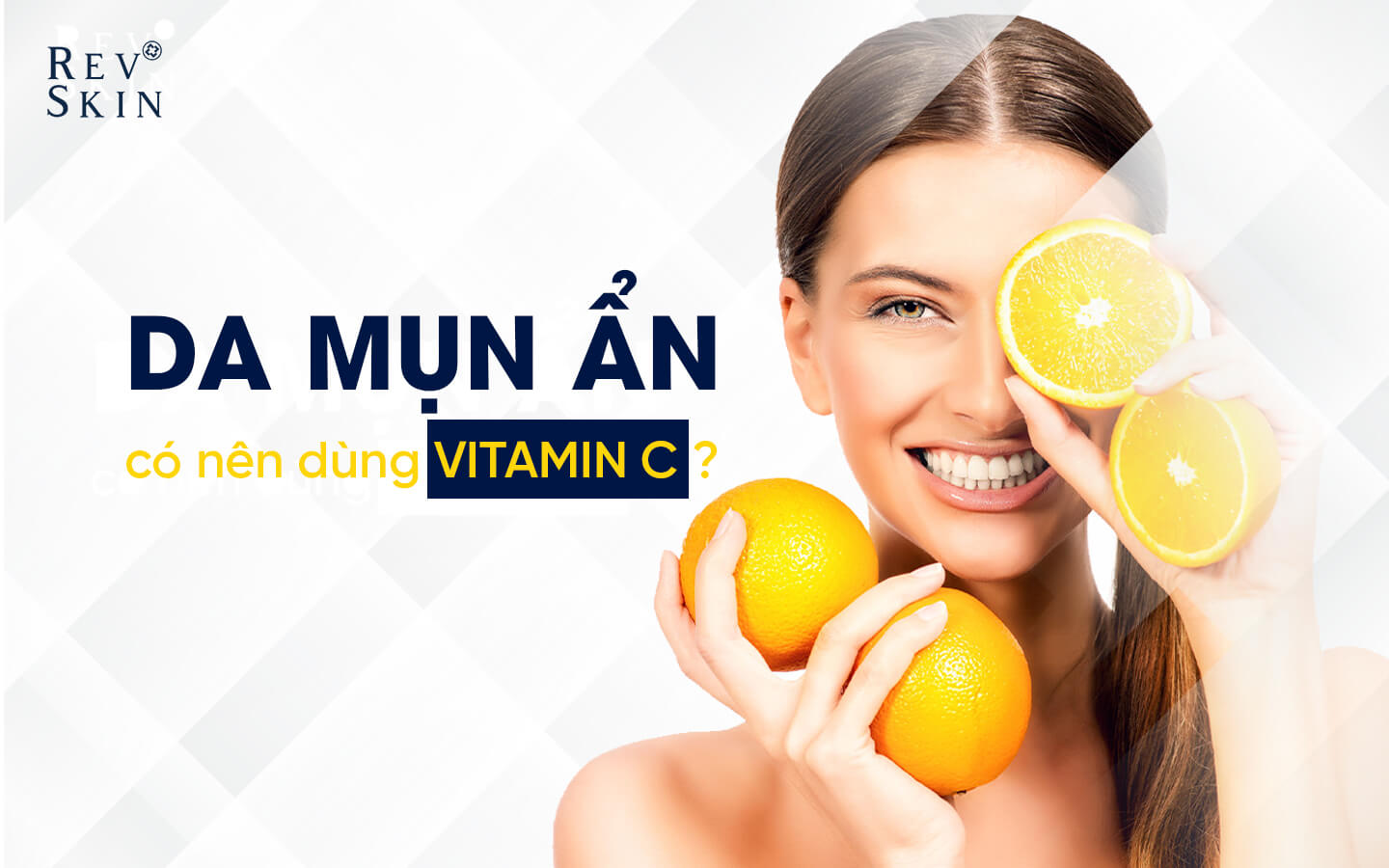 Vitamin C có tác dụng làm mờ vết thâm do mụn ẩn gây ra không?
