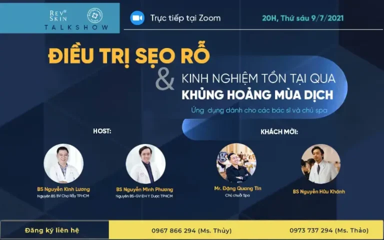 WORSHOP ĐIỀU TRỊ SẸO RỖ & KINH NGHIỆM TỒN TẠI QUA KHỦNG HOẢNG MÙA DỊCH
