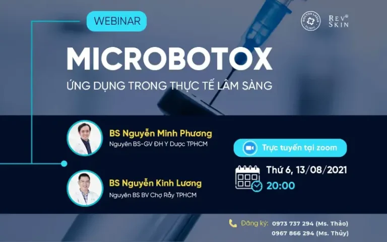WORKSHOP MICROBOTOX VÀ ỨNG DỤNG TRONG THỰC TẾ LÂM SÀNG