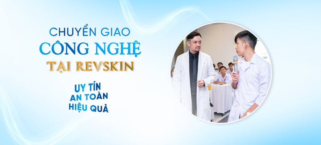 Chuyển giao công nghệ Revskin