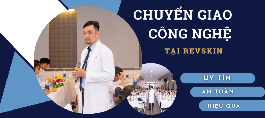 Chuyển giao công nghệ Revskin