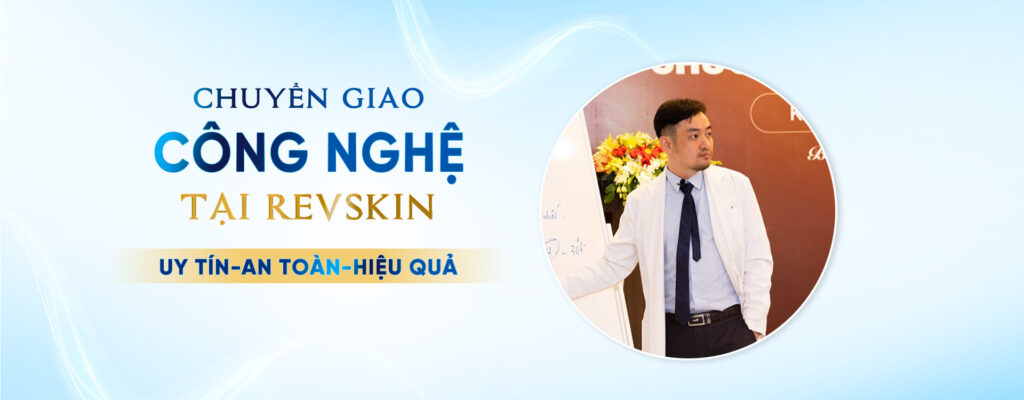 Chuyển giao công nghệ Revskin