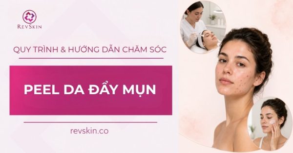 peel da đẩy mụn