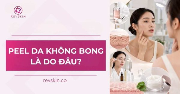 peel da không bong