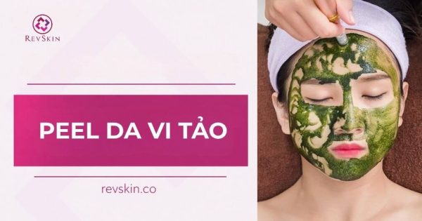 peel da vi tảo