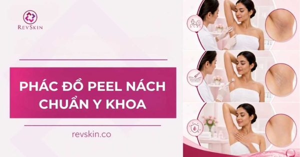 phác đồ peel nách
