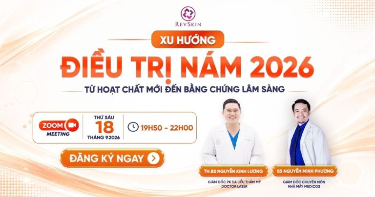 Hội thảo xu hướng trị nám 2026: Từ hoạt chất mới đến bằng chứng lâm sàng